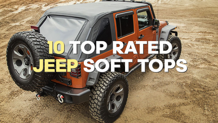jeep wrangler soft tops reviews